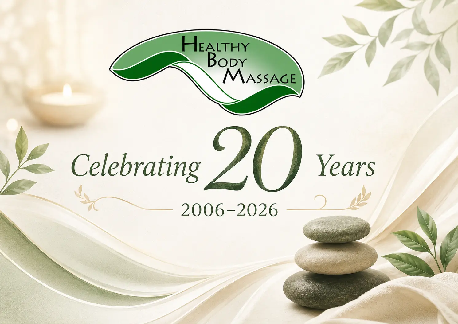 Healthy Body Massage 20th anniversary graphic celebrating 2006 through 2026